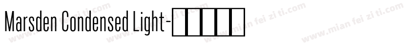 Marsden Condensed Light字体转换